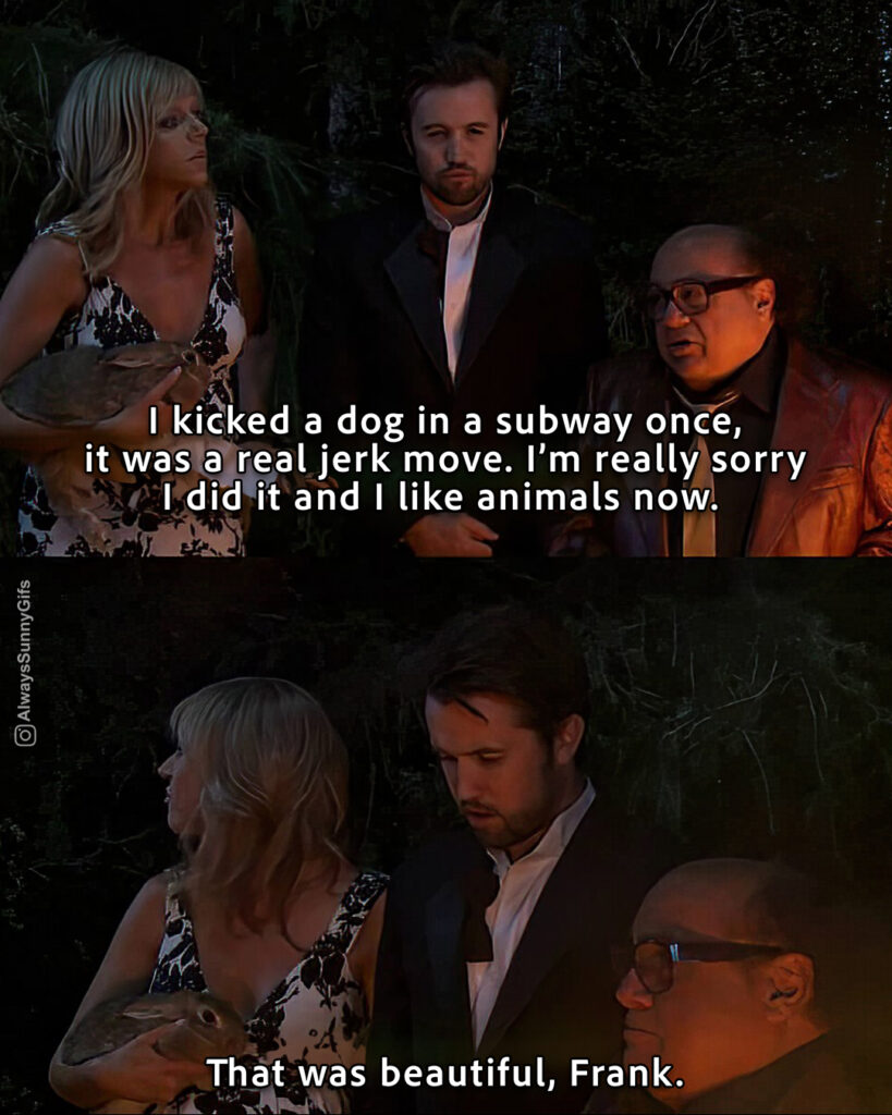 Always Sunny – S06E11 – The Gang Gets Stranded in the Woods – jerk move