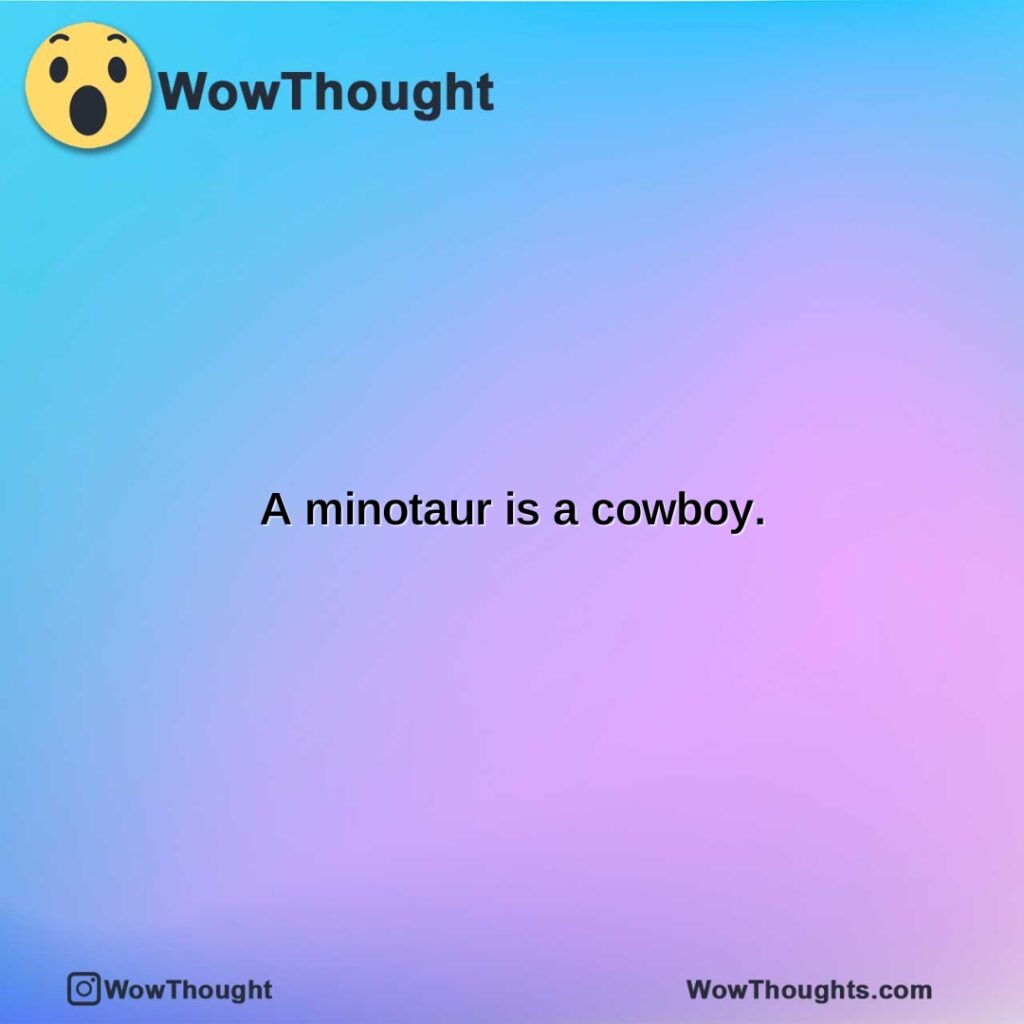 a-minotaur-is-a-cowboy.