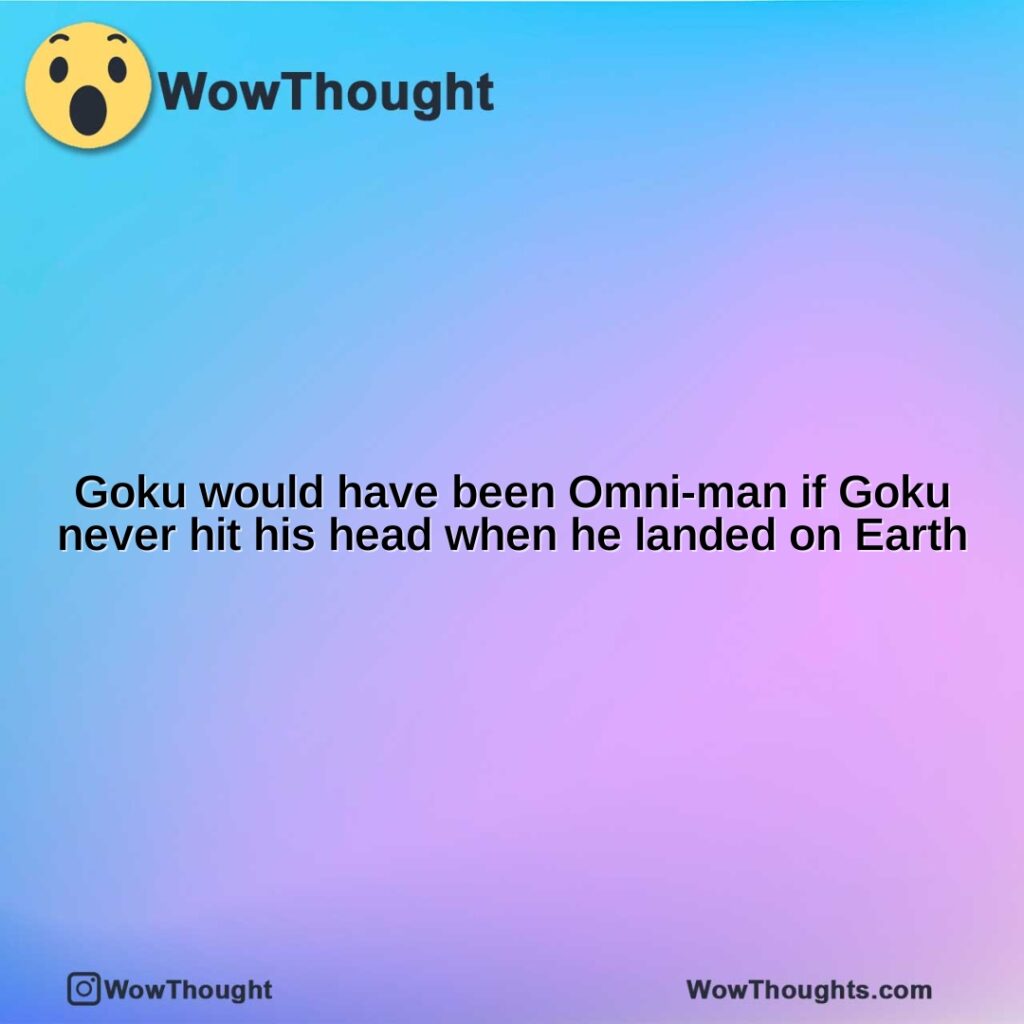 goku-would-have-been-omni-man-if-goku-never-hit-his-head-when-he-landed-on-earth