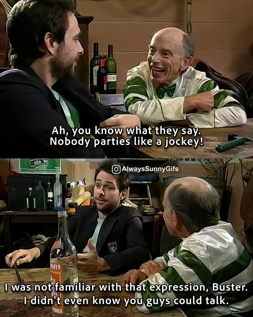 Always Sunny – S03E12 The Gang Gets Whacked – jockeys