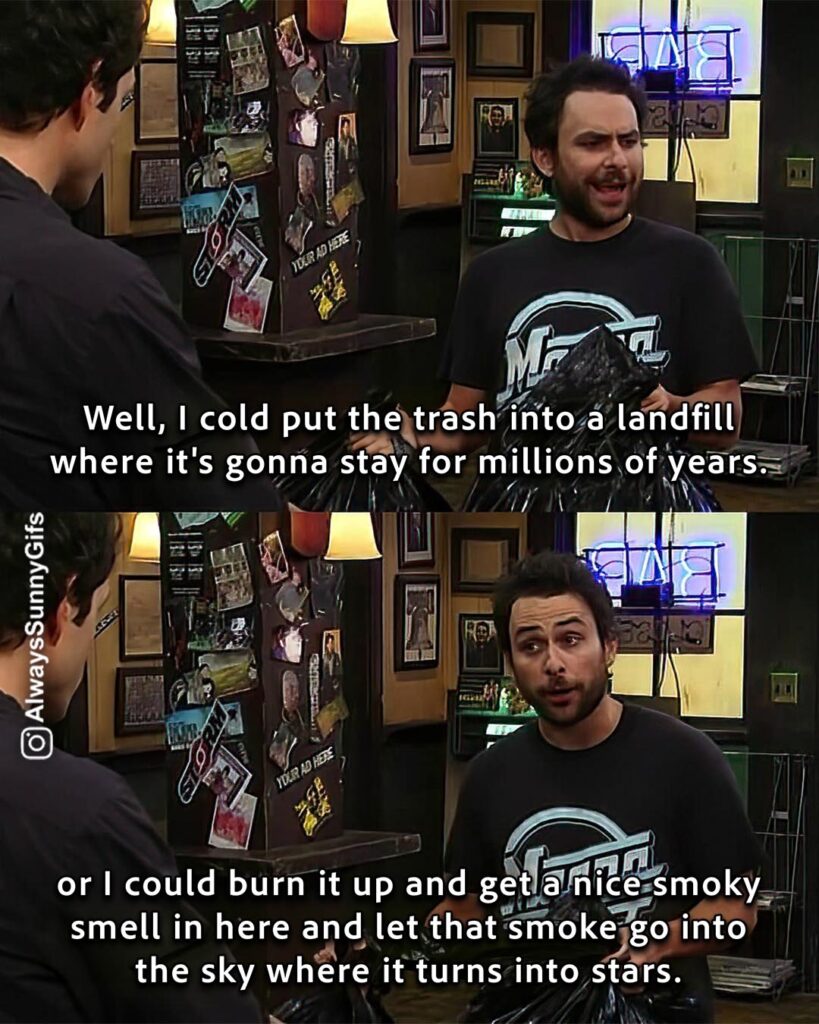 Always Sunny – S05E03 – The Great Recession – landfill