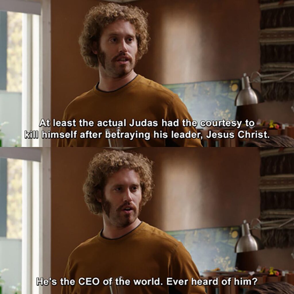 He’s the CEO of the world (Silicon Valley)