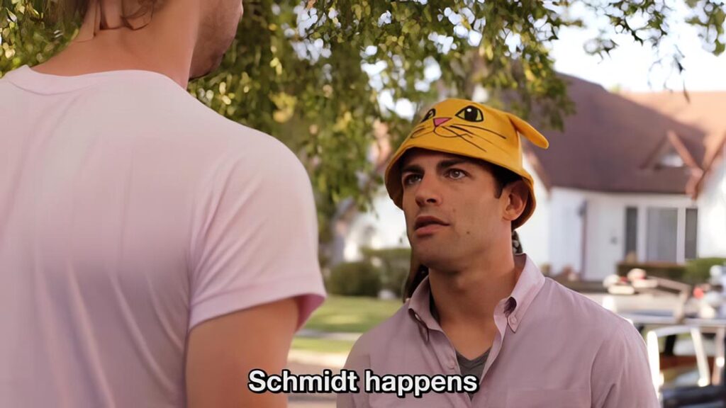 Schmidt happens