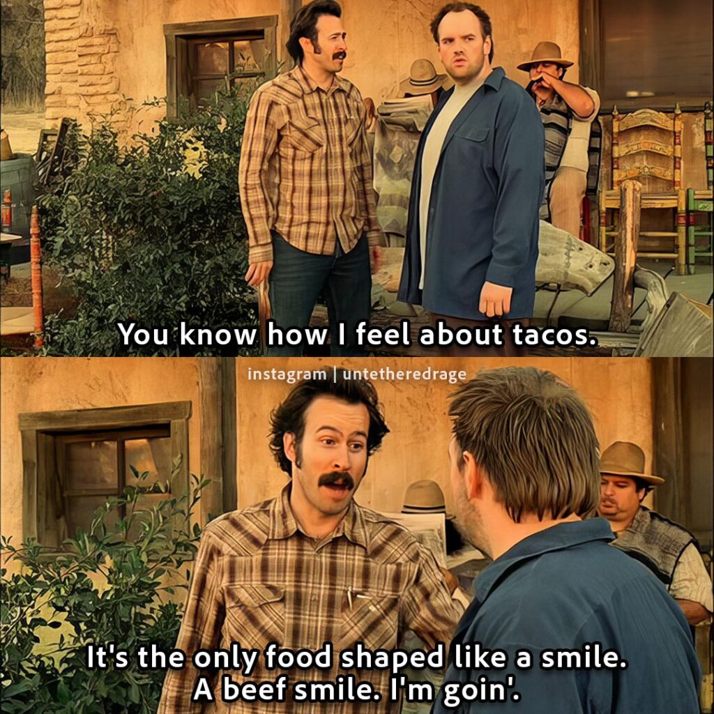 My Name is Earl – Tacos