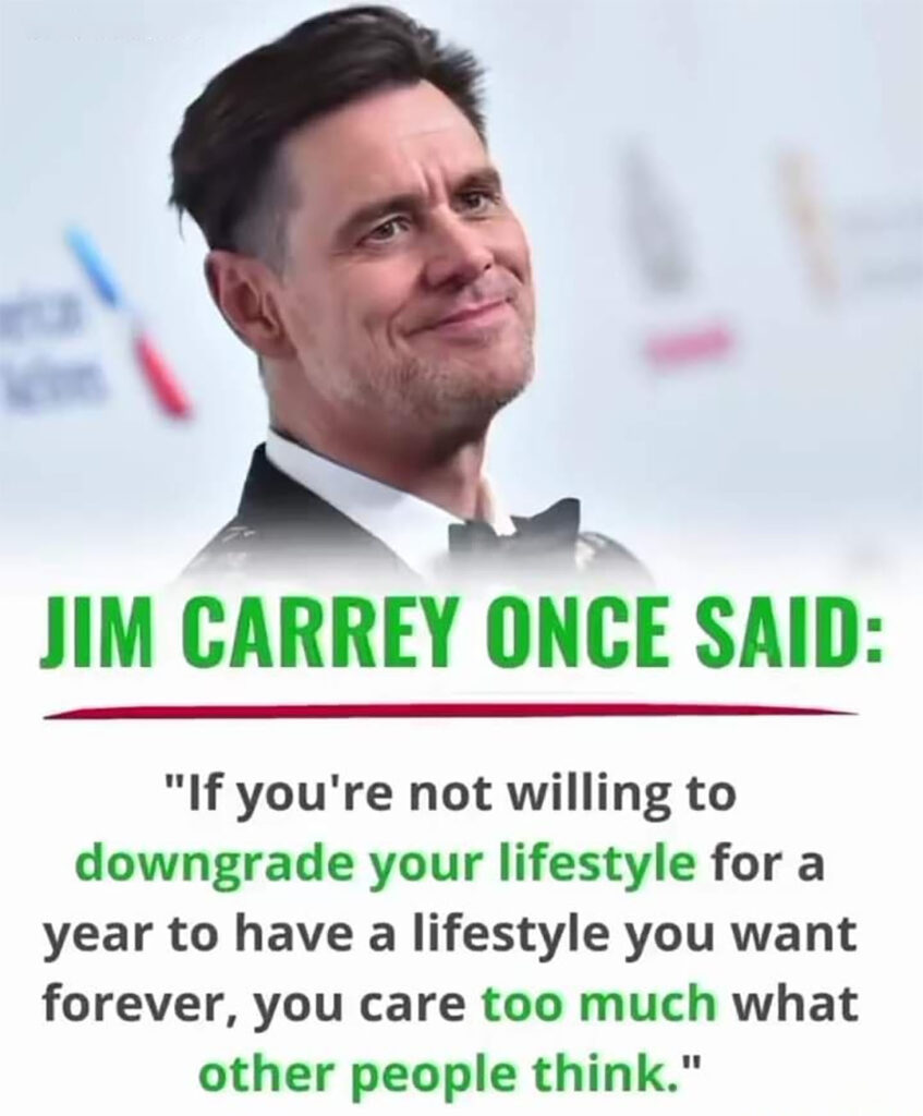 Jim Carrey Once Said
